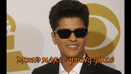 Bruno Mars - Young Girls # Lyrics #