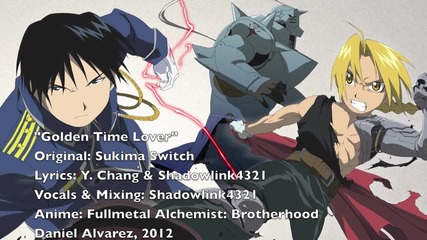 English 'golden Time Lover' Fullmetal Alchemist Brotherhood