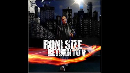 Roni Size - Bite the bullet 