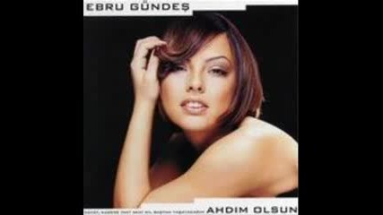 [2001] Ebru Gundes - Ahdim Olsun