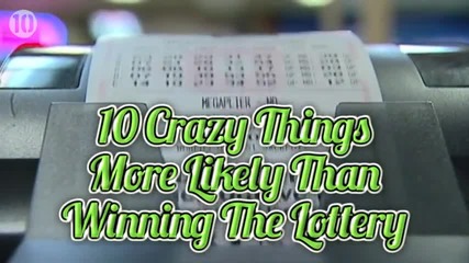10 Откачени неща, които имат по-голяма вероятност да се случат, от колкото да спечелите от лотарията