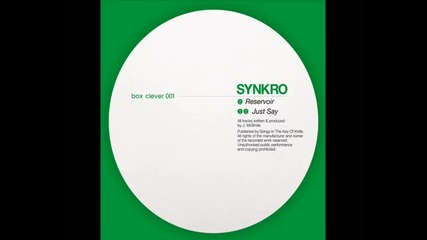 Synkro - Just Say