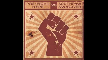 Pre - Fight Hype - its Goin Down