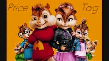 Alvin & The Chipmunks ft. The Chipettes - Price Tag (jessie J. ft. B.o.b.)