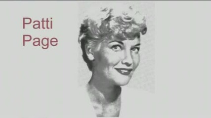Patti Page - You Cant Be True, Dear 