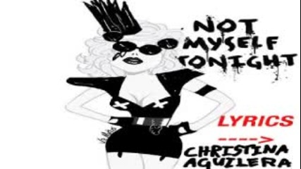 Christina Aguilera - Not Myself Tonight Само за хора с чувство за хумор 