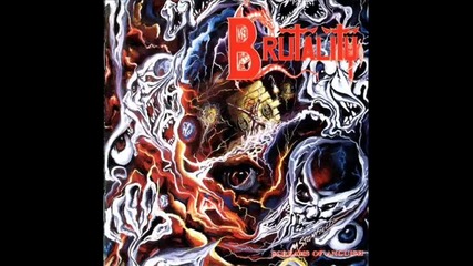 Brutality - These Walls Shall Be Your Grave