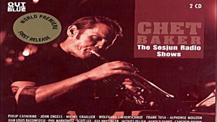 Chet Baker The Sesjun Radio Shows 2010 Disc 1