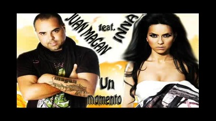 Inna feat Juan Magan - Un momento new song (by Play Win)