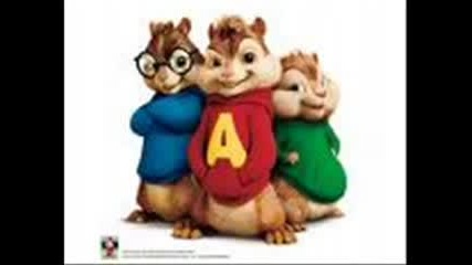 Alvin and the Chipmunks - I know you want me 