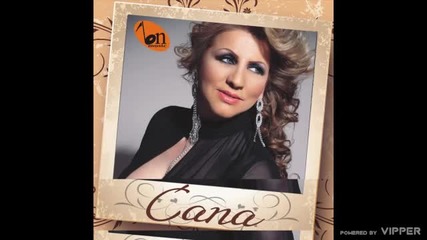 cana - Imam dokaz - (audio) - 2010 BN Music