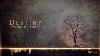 Posthouse Tuomi - Destiny