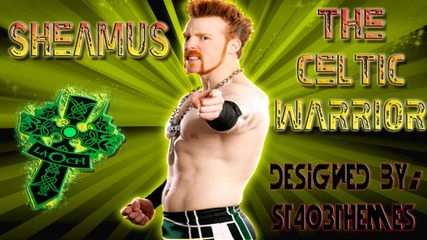 Sheamus Theme Song
