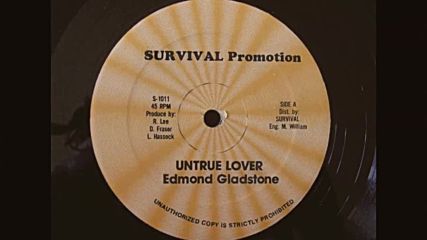 Edmond Gladstone - Untrue Lover 12``-1985