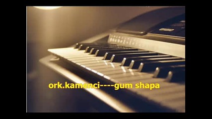 ork.kamenci - - - gum shapa Vbox7