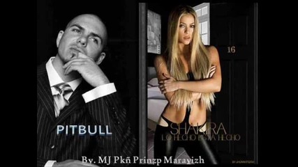 Shakira Ft. Pitbull - Rabiosa