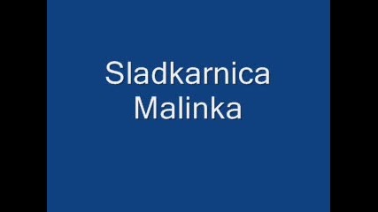 Sladkarnica Malinka 