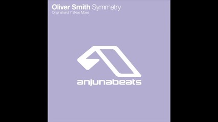 Oliver Smith - Symmetry (original Mix)