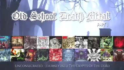 Old School Death Metal Part 1 New Bands
