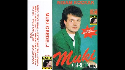 Muki Gredelj - Zbog zene plave kose - (audio 1989)hd