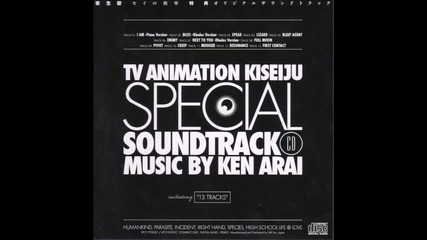 Parasyte -the Maxim- (kiseijuu- Sei no Kakuritsu) Special Soundtrack - Ost 10 -