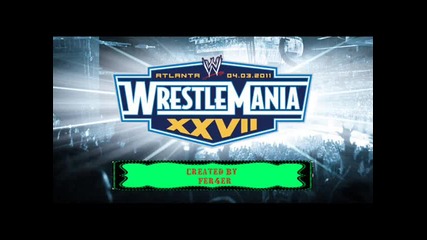 Wwe Wrestlemania 27 Official Theme Song