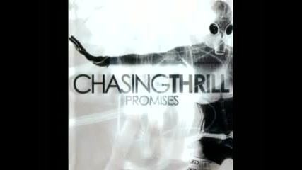 Chasing Thrill - My Ballad
