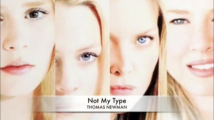 Thomas Newman - Not My Type ( White Oleander Ost )