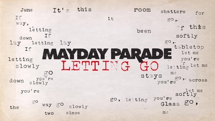 Mayday Parade - Letting Go