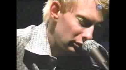 Radiohead - Fake Plastic Trees Accoustic