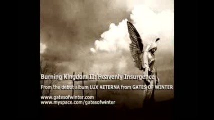 Gates Of Winter - Burning Kingdom 2 - Heavenly Insurgence 