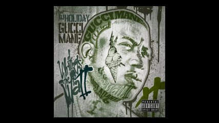 Gucci Mane - Tax Free