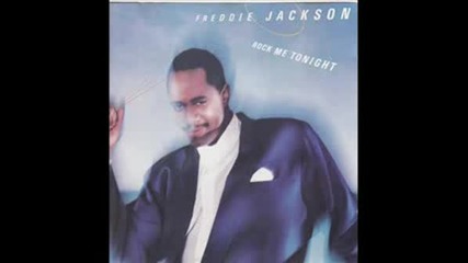 Freddie Jackson -  Hell Never Love You(Like I Do)