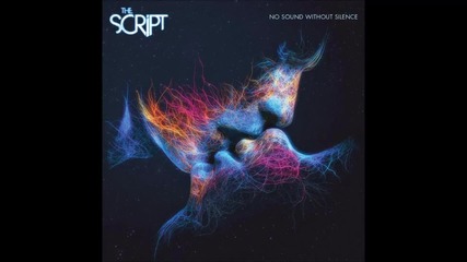 07 . The Script - Army of Angels ( No Sound Without Silence )