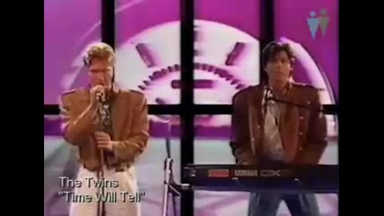 The Twins - Time Will Tell