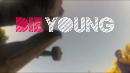 Die Young - Ke Ha (music Video)