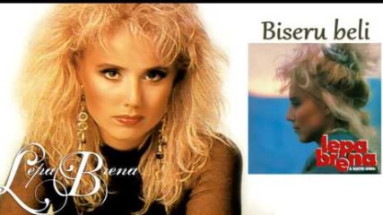 Lepa Brena - Biseru beli - (Official Audio 1989)