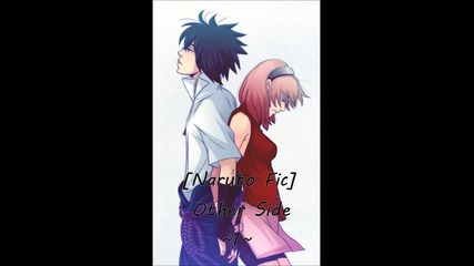 [naruto Fic]other Side~1~