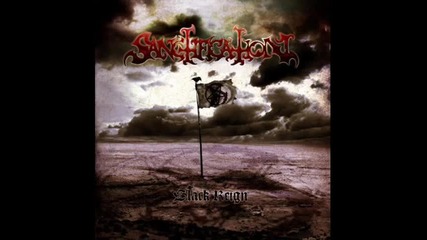 Sanctification - Thirst For Blood (black Reign 2009) 