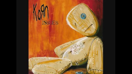Korn - Wish You Could Be Me