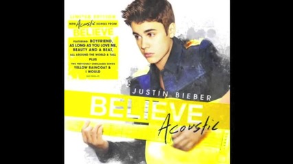 Justin Bieber - Beauty And a Beat ( Acoustic Version )