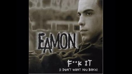Eamon - Fuck It (превод) 