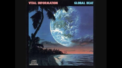 Vital Information - Global Beats - 05 - Sunset 1987 