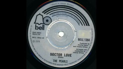 The Pearls _ Doctor Love _ 1974