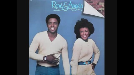Rene And Angela - I Love You More