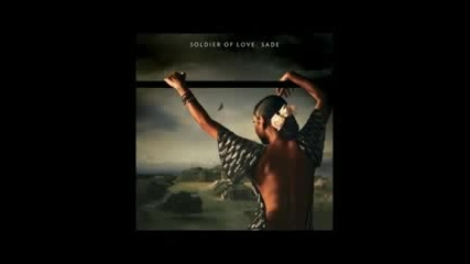 Sade - Be That Easy - New Album 2010 - Soldier of Love 