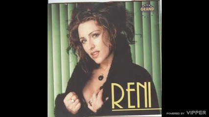 Reni - Vencana s tugom - (audio 2001)