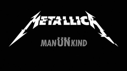 Metallica - Manunkind ( Official Music Video)