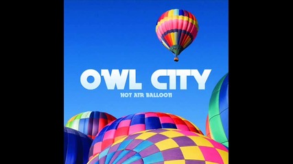 Owl City - Hot Air Balloon 