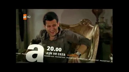 Любов и наказание - последен еп.62 -анонс (final)